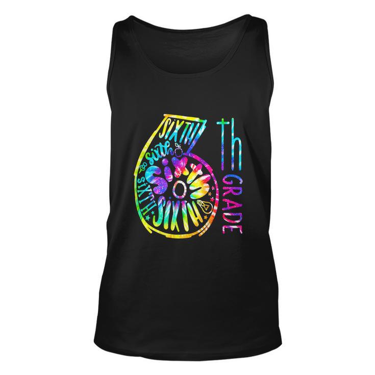 Funny Tie Dye Six 6Th Grade Typography Back To School Unisex Tank Top