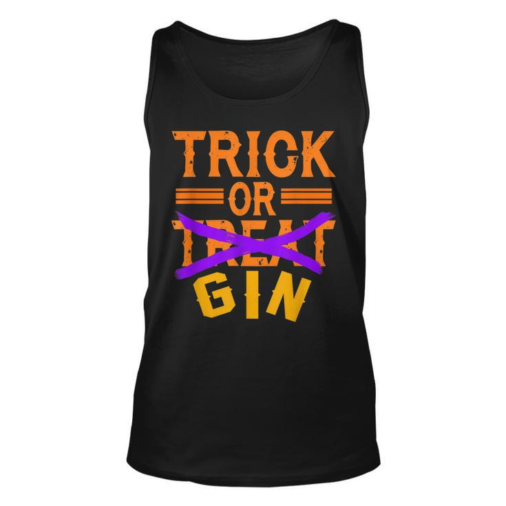 Funny Trick Or Treat Gin  Halloween Costume Gift Unisex Tank Top
