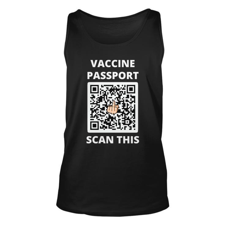 Funny Vaccine Passport Scan This Middle Finger Unisex Tank Top