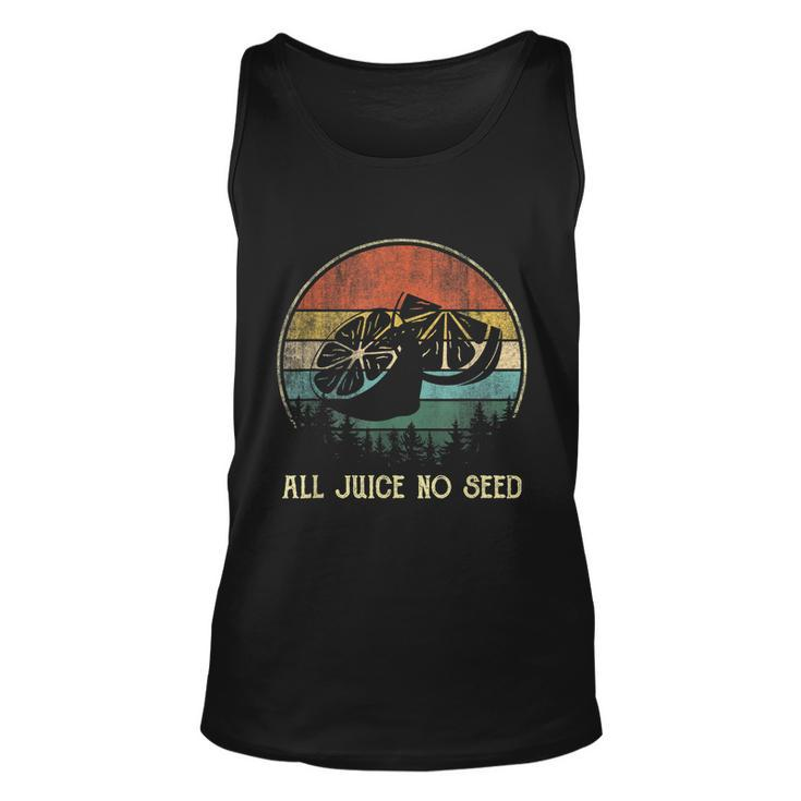 Funny Vasectomy Gifts For Men All Juice No Seed Unisex Tank Top