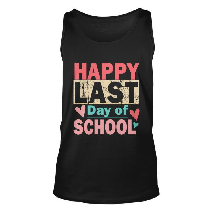 Happy Last Day Of School Funny Gift V2 Unisex Tank Top