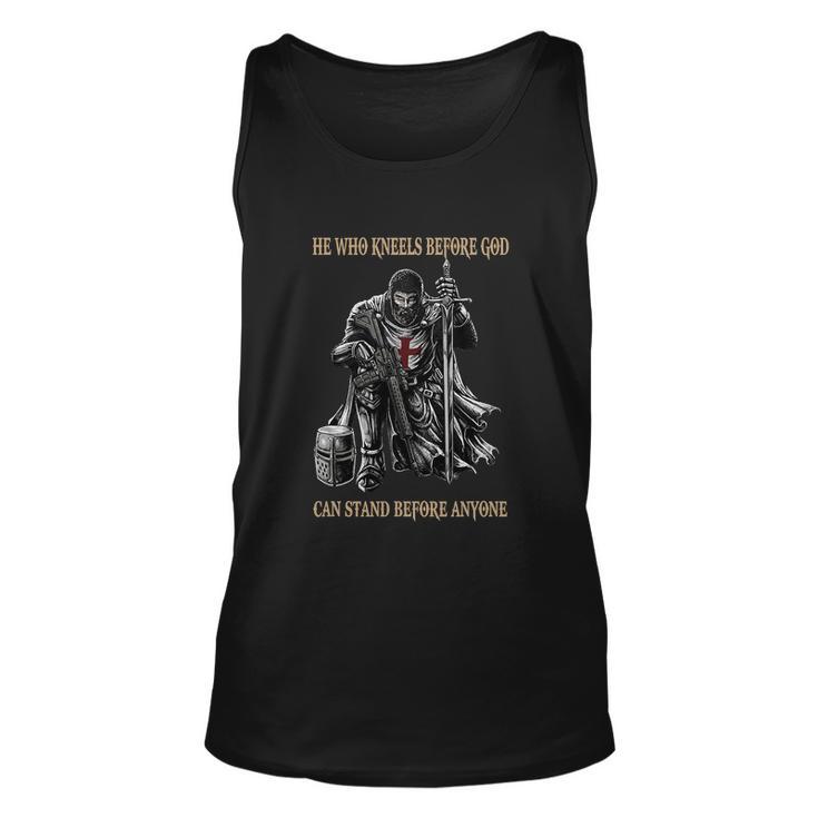 He Who Kneels Before God Can Stand Before Anyone Unisex Tank Top