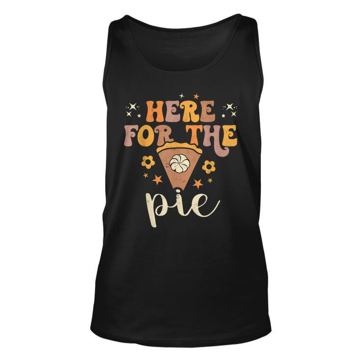 Here For The Pie Pumpkin Spice Autumn Fall Yall Thanksgiving  Unisex Tank Top