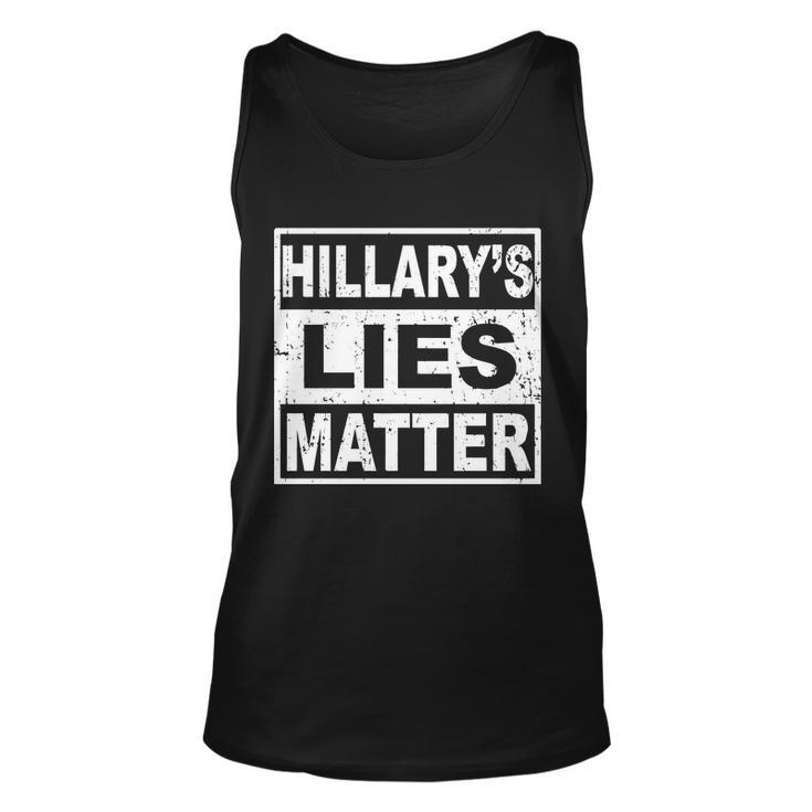 Hillarys Lies Matter Unisex Tank Top