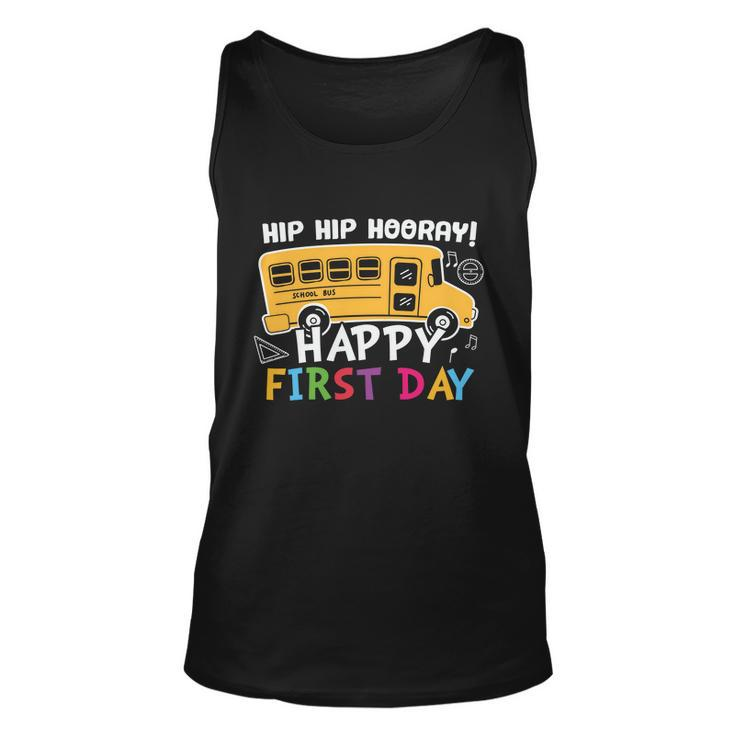 Hip Hip Hooray Happy First Day Back To School First Day Of School V3 Unisex Tank Top
