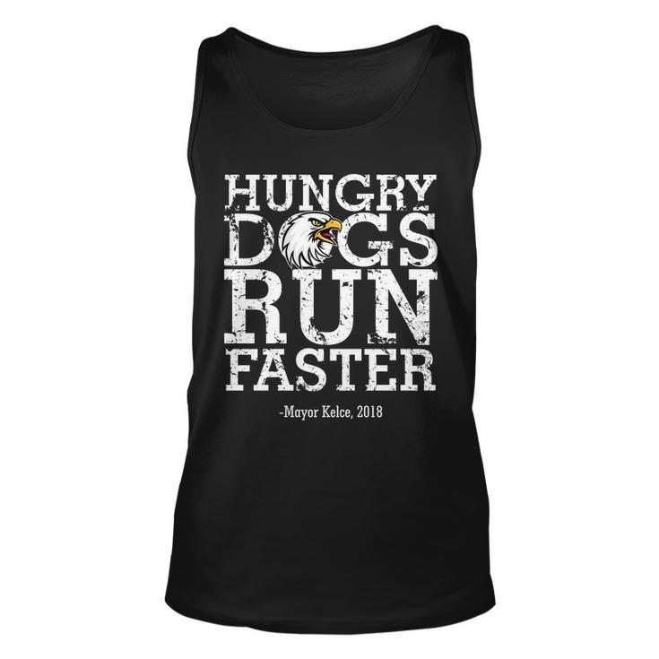 Hungry Dogs Run Faster Tshirt Unisex Tank Top