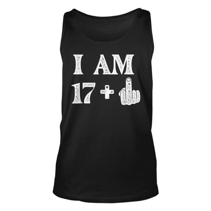 I Am 17 Plus 1 Years Old 18Th Birthday 18 Years Old Bday  Unisex Tank Top