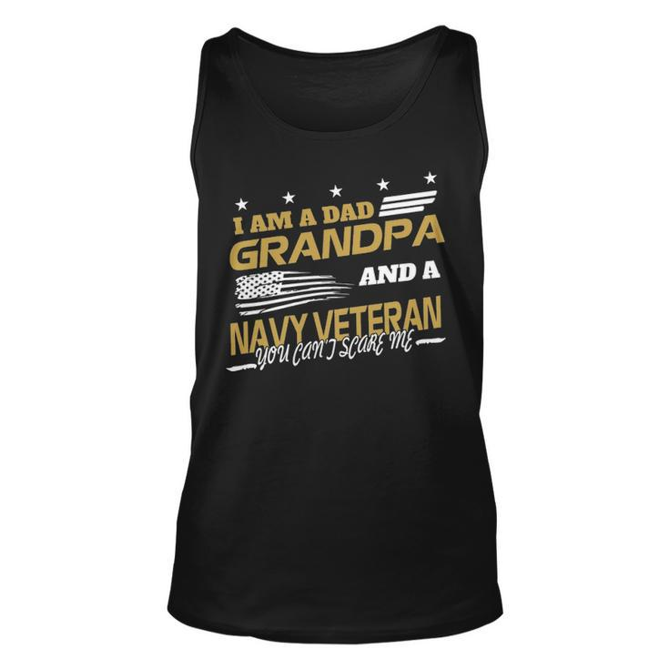 I Am A Dad Grandpa And A Navy Veteran Unisex Tank Top