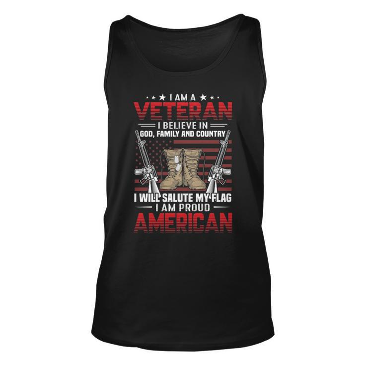 I Am A Veteran I Believe In Food Family And Country And Also I Am A Proud American  Unisex Tank Top