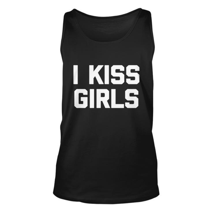 I Kiss Girls Shirt Funny Lesbian Gay Pride Lgbtq Lesbian Unisex Tank Top