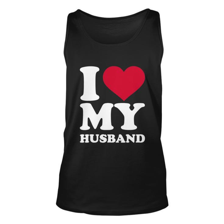 I Love My Husband Tshirt Tshirt Unisex Tank Top