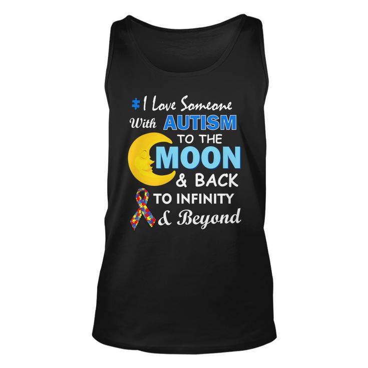 I Love Someone With Autism To The Moon & Back V2 Unisex Tank Top