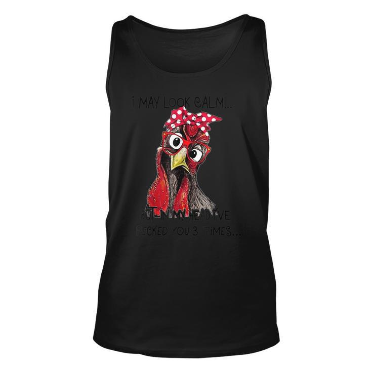 I May Look Calm But In My Head Ive Pecked You 3 Times  Men Women Tank Top Graphic Print Unisex
