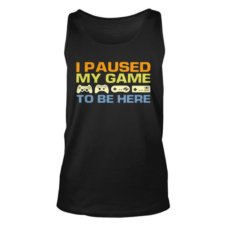 I Paused My Game To Be Here Retro Controllers Unisex Tank Top