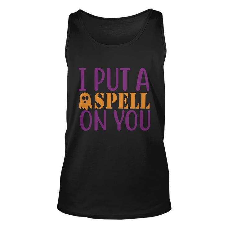 I Put A Spell On You Halloween Quote V3 Unisex Tank Top
