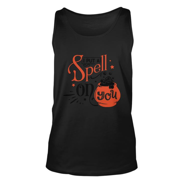 I Put A Spell On You Halloween Quote V6 Unisex Tank Top
