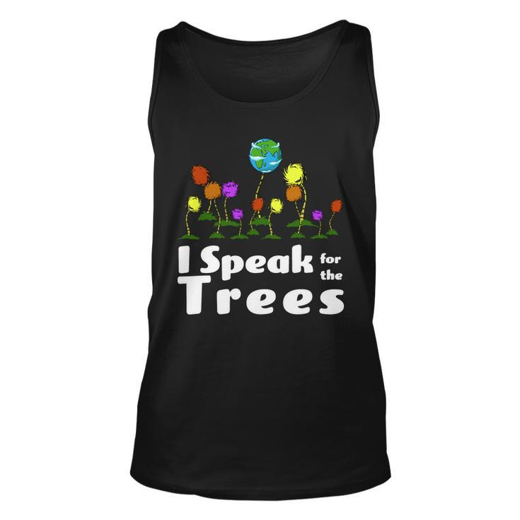 I Speak For The Trees Unisex Tank Top