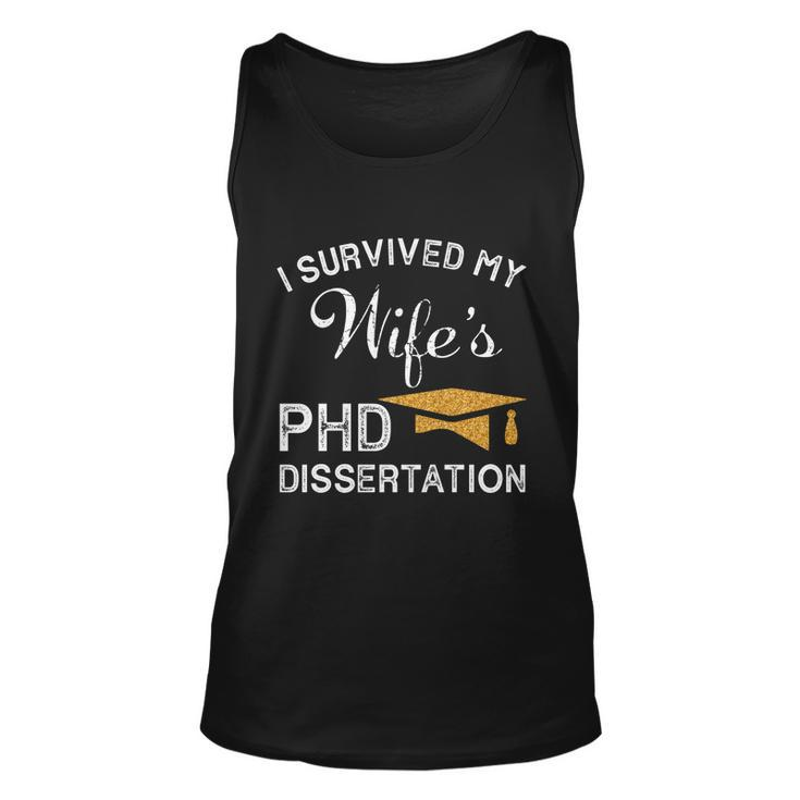 I Survived My Wifes Phd Dissertation For Husband Unisex Tank Top