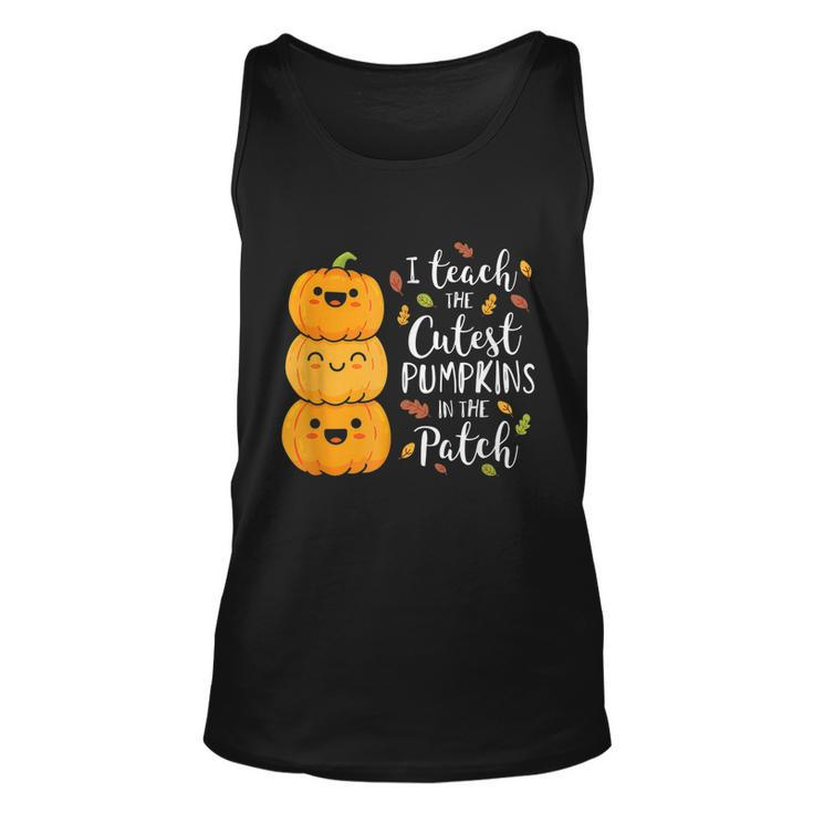 I Teach The Cutest Pumpkins In The Patch Teacher Fall Season Gift Graphic Design Printed Casual Daily Basic Unisex Tank Top