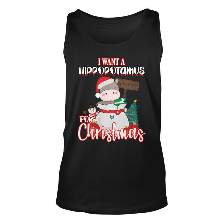 I Want A Hippopotamus For Christmas Ho Ho Ho Unisex Tank Top