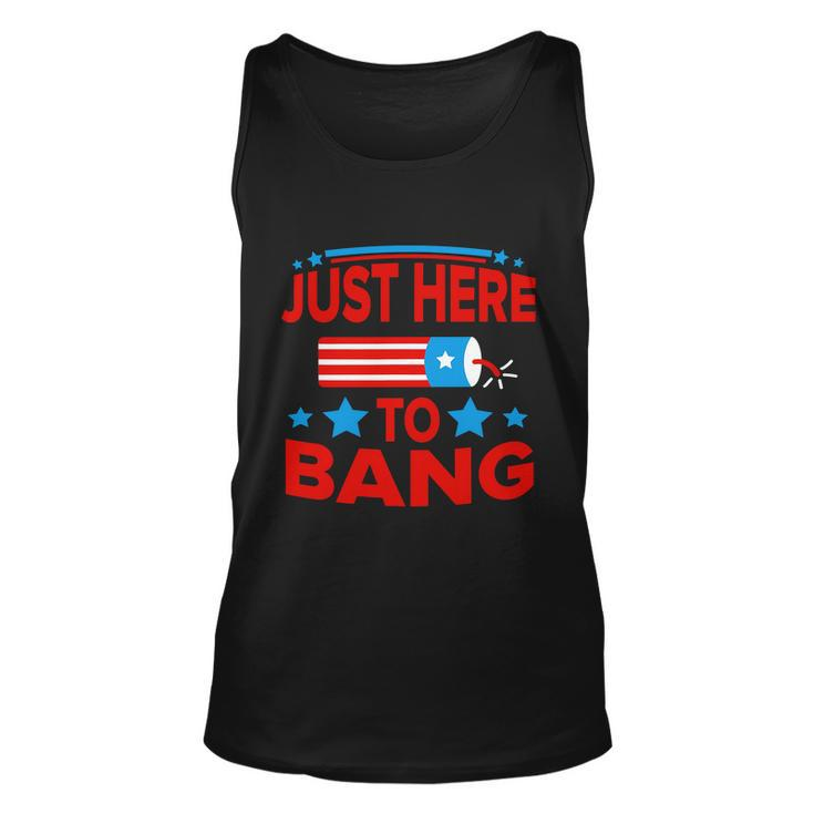 I_M Just Here To Bang Funny 4Th July American Flag Clothes Unisex Tank Top