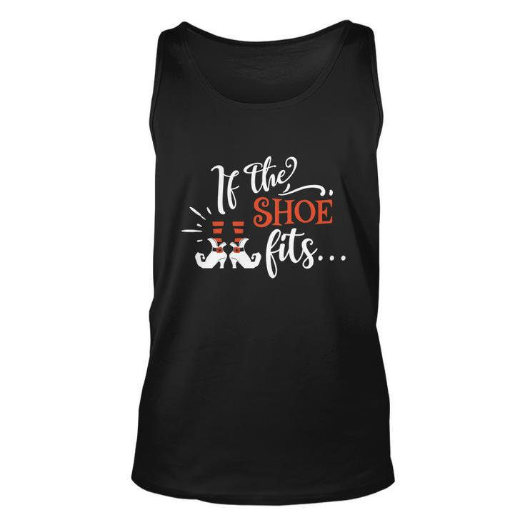 If The Shoe Fits Halloween Quote Unisex Tank Top