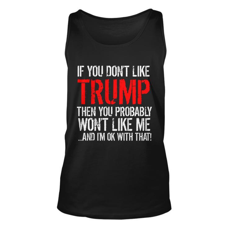 If You Dont Like Trump Funny Tshirt Unisex Tank Top