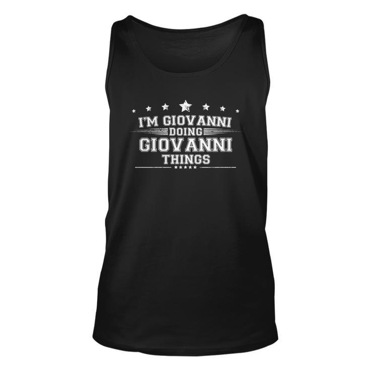 Im Giovanni Doing Giovanni Things Unisex Tank Top