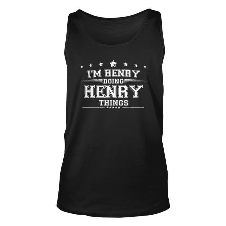 Im Henry Doing Henry Things Unisex Tank Top