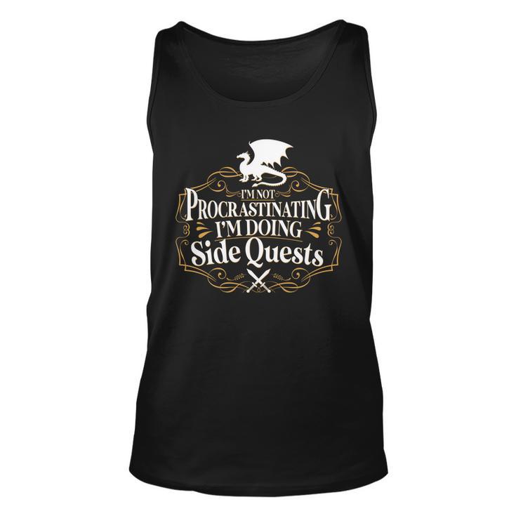 Im Not Procrastinating Im Doing Side Quest Rpg Unisex Tank Top