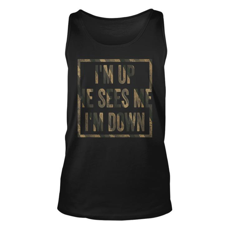 Im Up He Sees Me Im Down  V2 Unisex Tank Top
