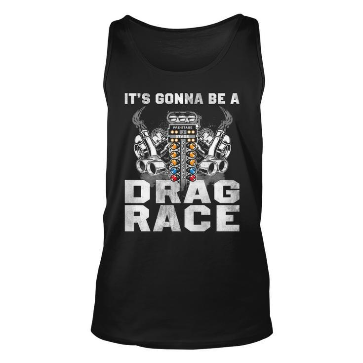 Its Gonna Be V2 Unisex Tank Top