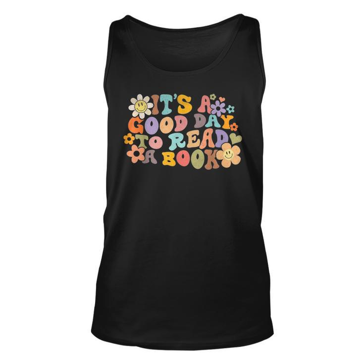 Its Good Day To Read Book Funny Library Reading Lovers   Unisex Tank Top