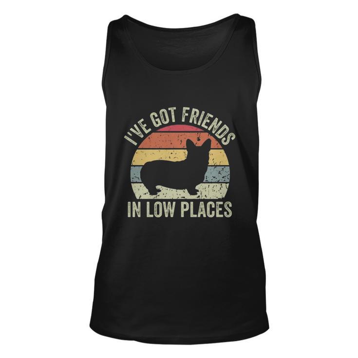 Ive Got Friends In Low Places Corgi Unisex Tank Top