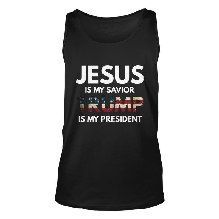 Jesus Is My Savior Trump Is My President Gift Unisex Tank Top