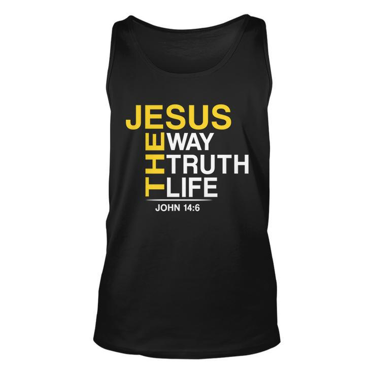 Jesus The Way Truth Life John 146 Tshirt Unisex Tank Top