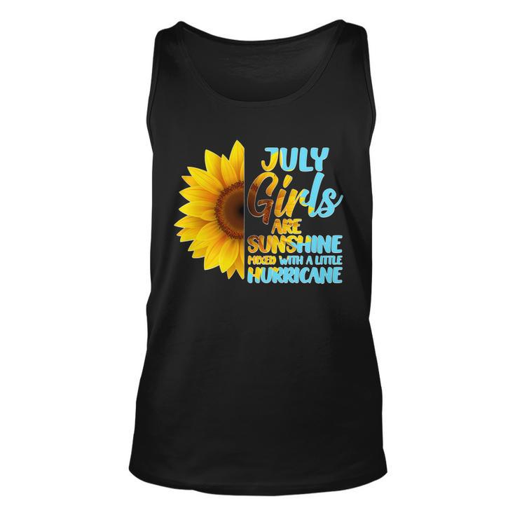 July Girls Are Sunshine Mixed With A Little Hurricane Unisex Tank Top