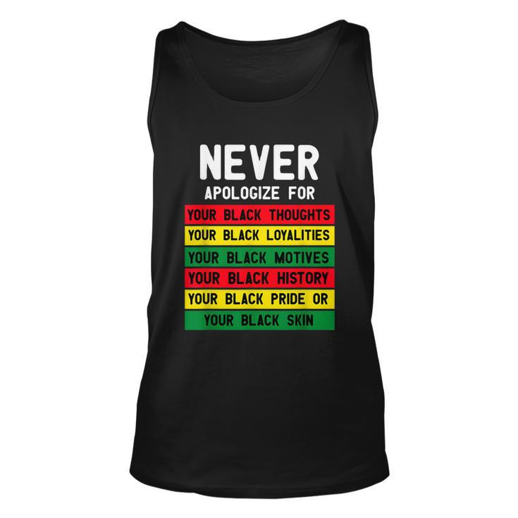 Juneteenth Black Pride Never Apologize For Your Blackness Unisex Tank Top