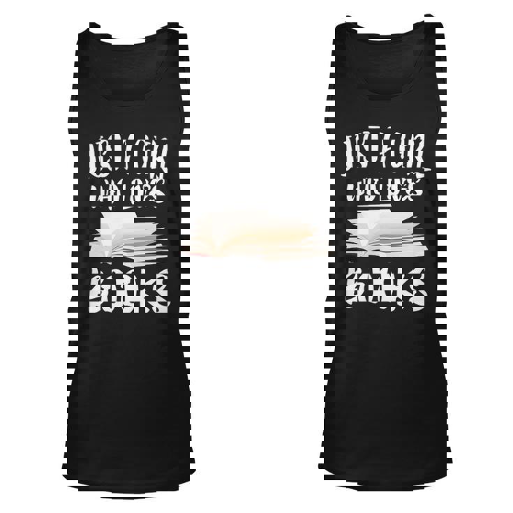 Just A Girl Who Loves Books Readers Unisex Tank Top