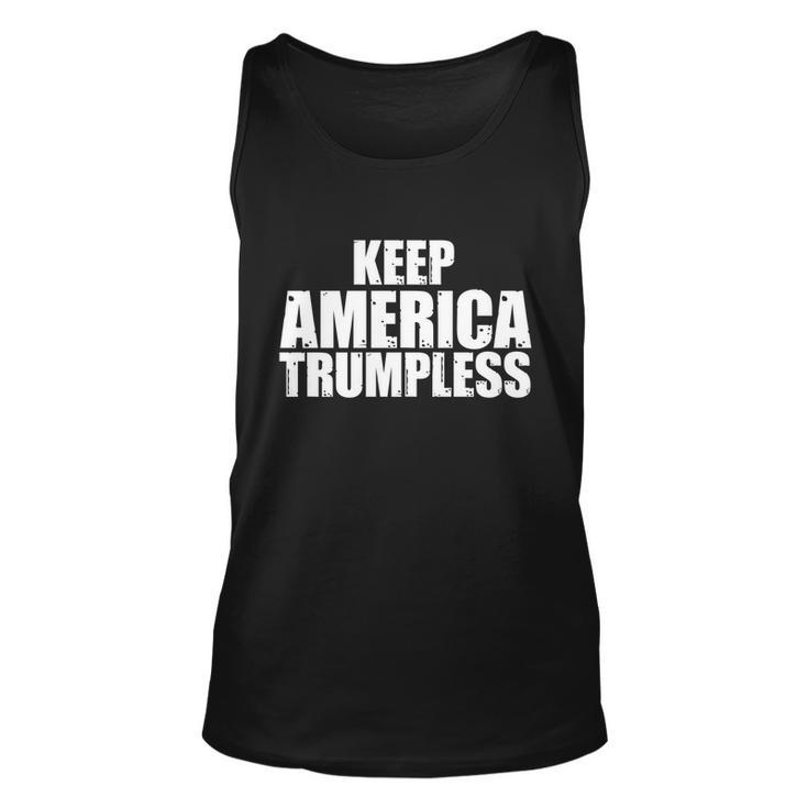 Keep America Trumpless Gift Keep America Trumpless Gift Unisex Tank Top