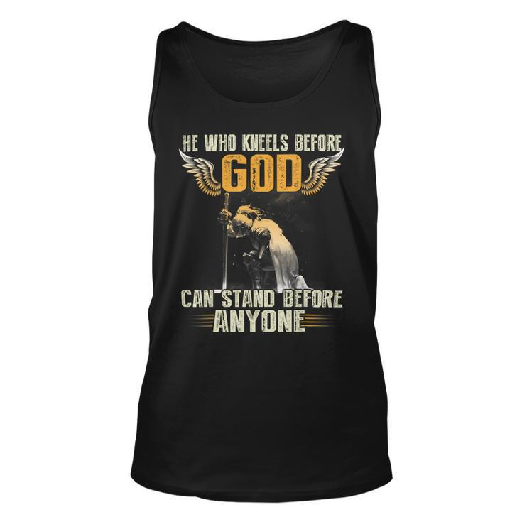Knight Templar T Shirt - He Who Kneels Before God Can Stand Before Anyone - Knight Templar Store Unisex Tank Top