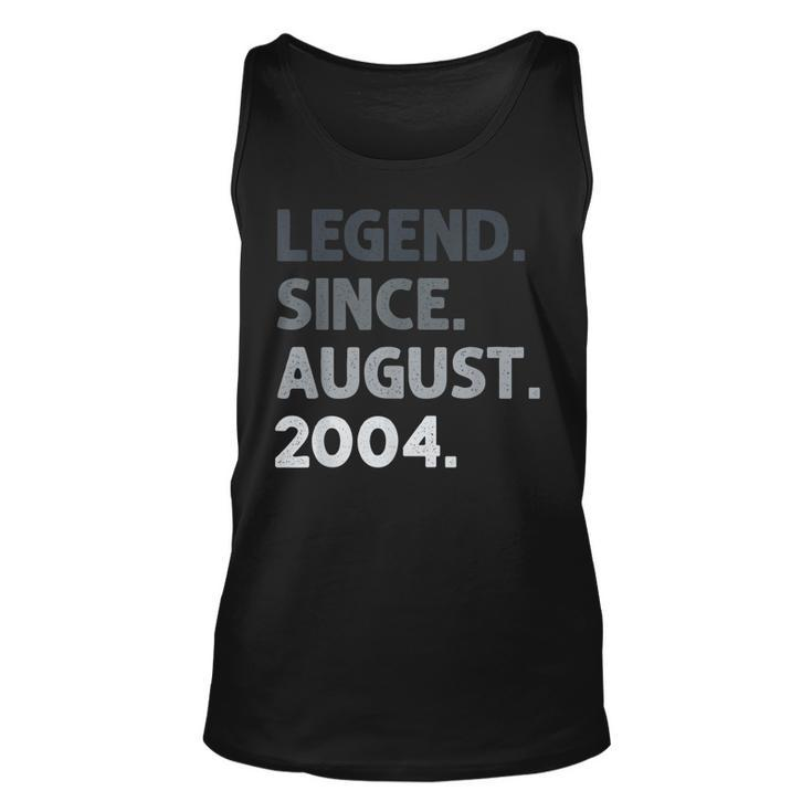 Legend Since August 2004  18 Years Old 18Th Birthday  Unisex Tank Top