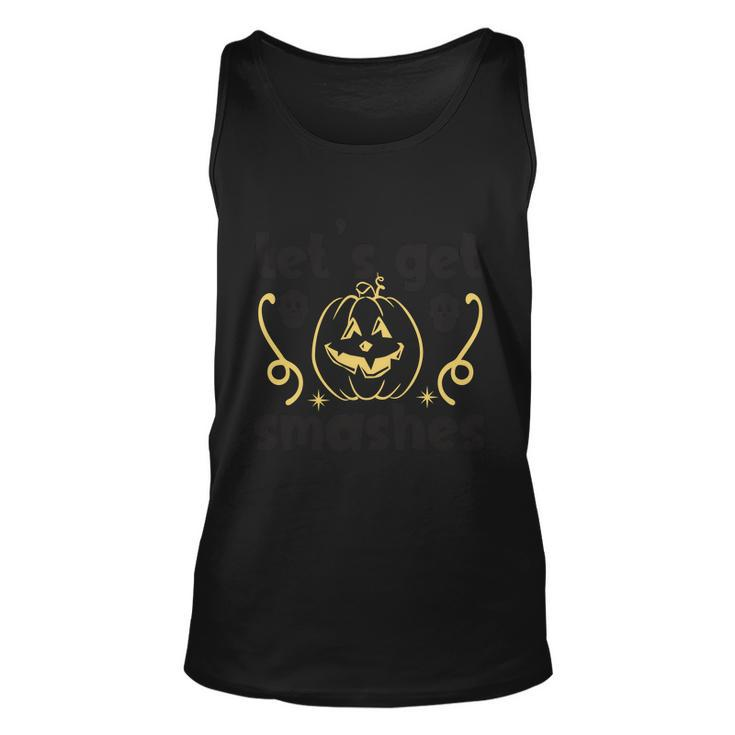 Lets Get Smashes Halloween Quote Unisex Tank Top