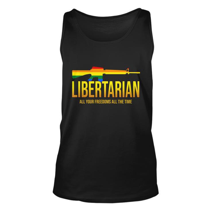 Libertarian All Your Freedoms All The Time Tshirt Unisex Tank Top