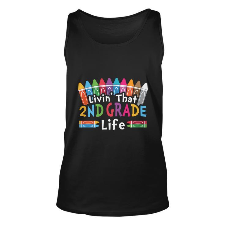 Livin That 2Nd Grade Life Cray On Back To School First Day Of School Unisex Tank Top