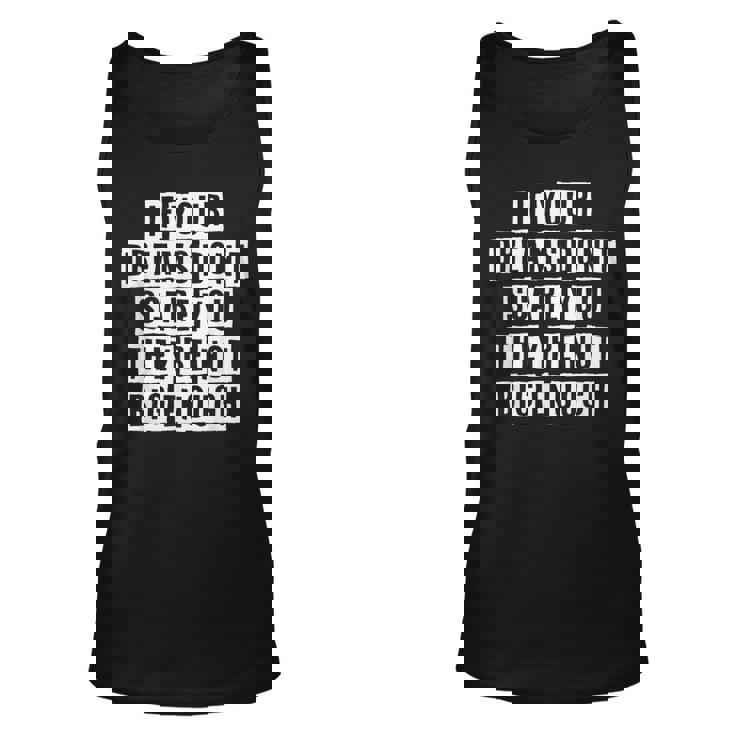 Lovely Funny Cool Sarcastic If Your Dreams Dont Scare You Unisex Tank Top Lovely Funny Cool Sarcastic If Your Dreams Dont Scare You Unisex Tank Top