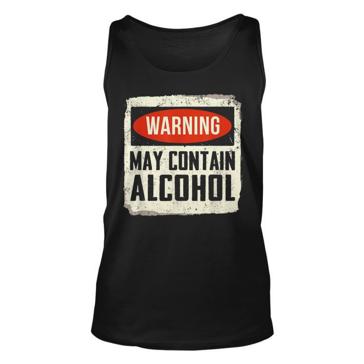 May Contain Alcohol Funny Alcohol Drinking Party  Unisex Tank Top