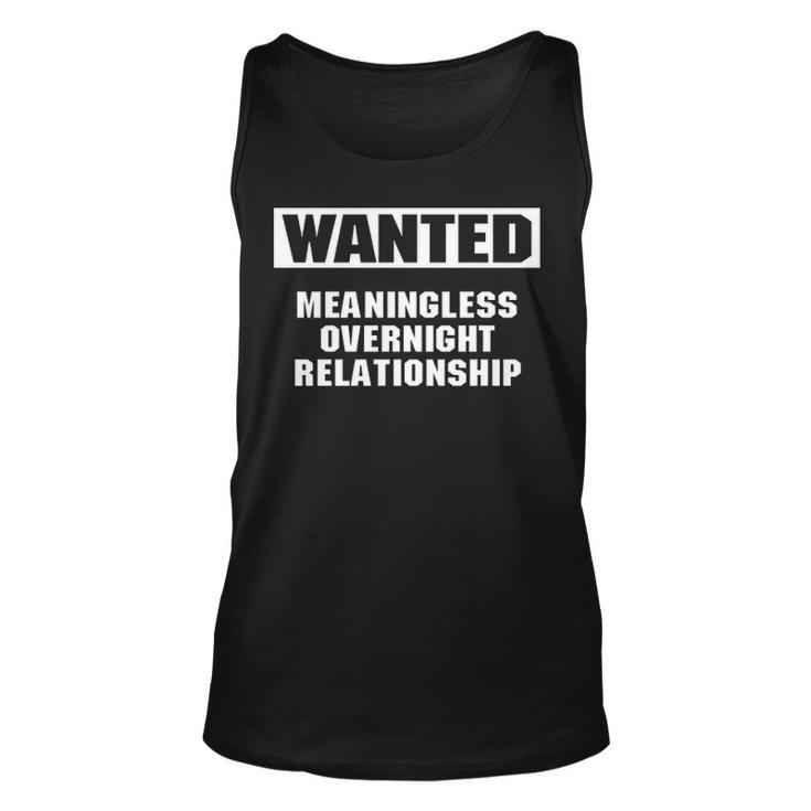 Meaningless Relationship Unisex Tank Top