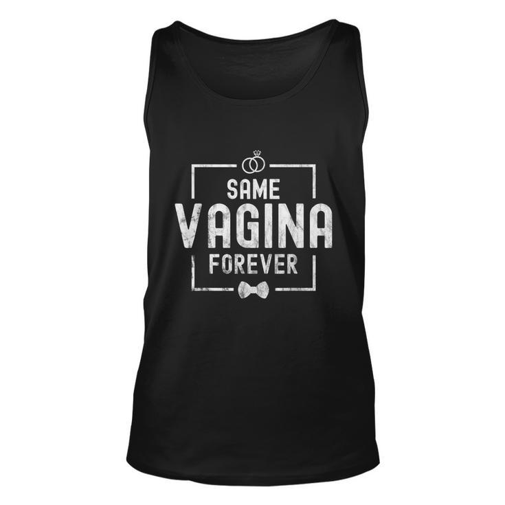 Mens Same Vagina Forever Stag Night Men Tshirt Unisex Tank Top