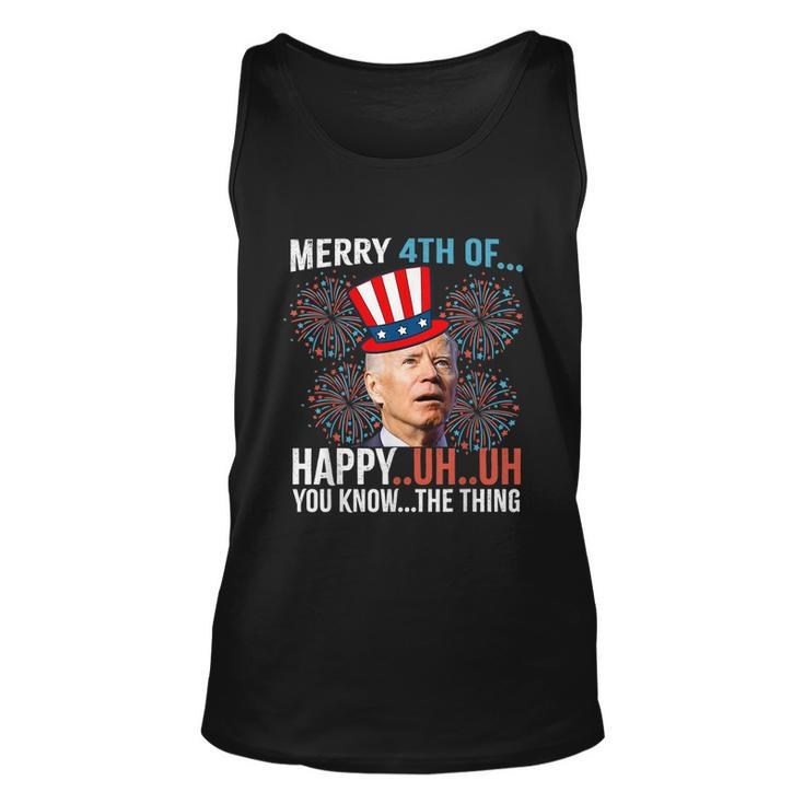 Merry 4Th Of Happy Uh Uh You Know The Thing Funny 4 July V2 Unisex Tank Top